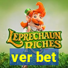 ver bet
